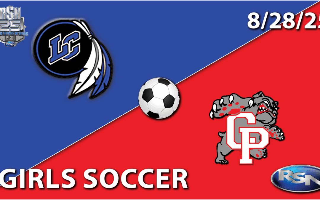 Crown Point High School Girls’ Soccer – Lake Central at Crown Point – 8/28/25